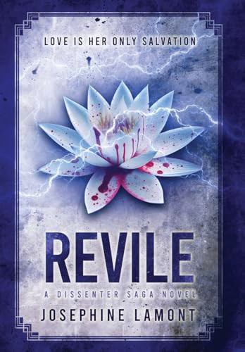 Revile Josephine Lamont 9798330296491