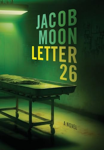 Letter 26 Jacob Moon 9781736164297
