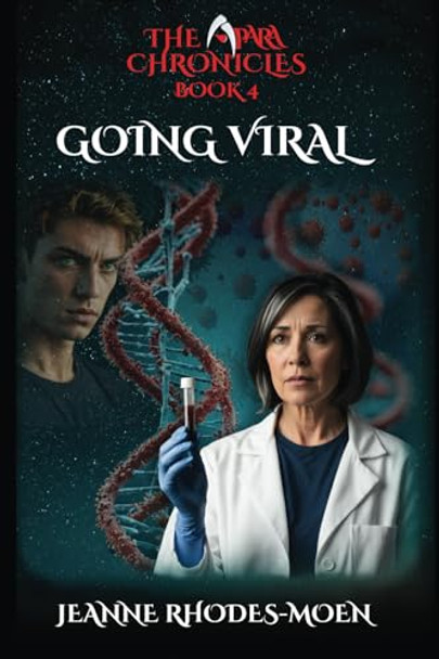 Going Viral by Jeanne Rhodes-Moen