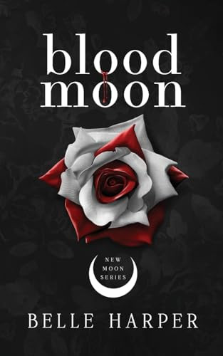 Blood Moon Belle Harper 9780645528176