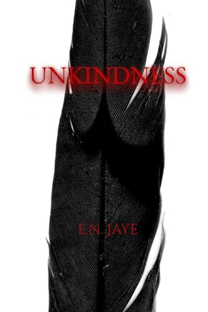 Unkindness by Myriel Velez