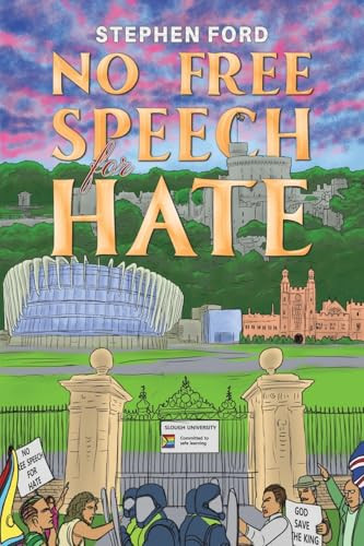 No Free Speech for Hate by Stephen Ford