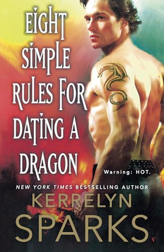 Eight Simple Rules for Dating a Dragon by Kerrelyn Sparks