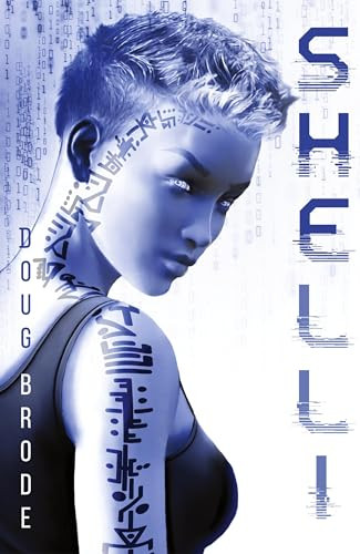 Shelli: The Android Detective Doug Brode 9781737225553