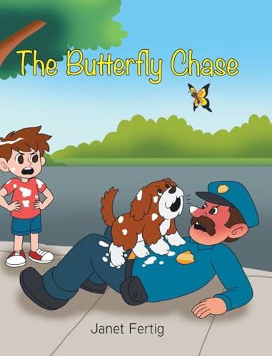 The Butterfly Chase Janet Fertig 9781637848470