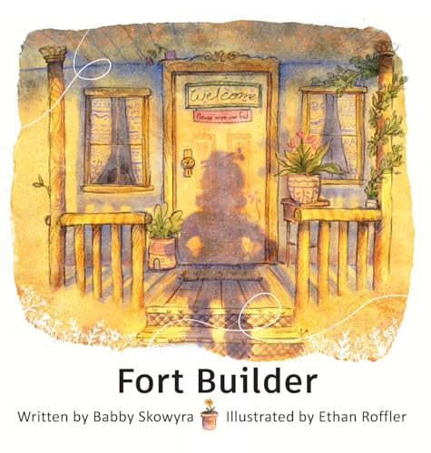 Fort Builder Babby Skowyra 9798991222211