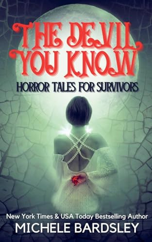 The Devil You Know by Michele Bardsley