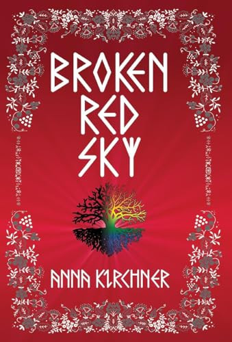 Broken Red Sky Anna Kirchner 9798887850382