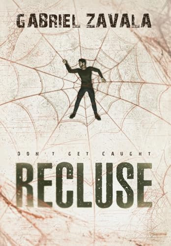 Recluse Gabriel Zavala 9798869061065