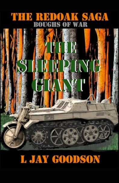 The Sleeping Giant by L Jay Goodson