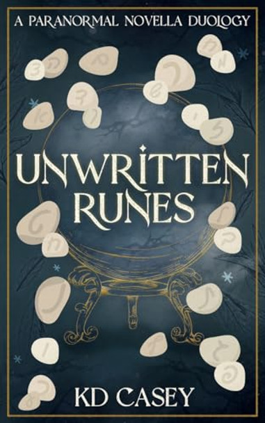 Unwritten Runes by Kd Casey
