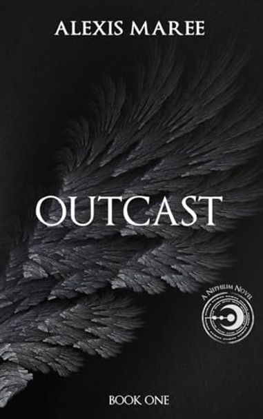 Outcast by Alexis Maree