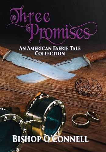 Three Promises Bishop O'Connell 9781645543138