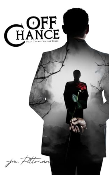 Off Chance by J E Pittman Off Chance by J E Pittman