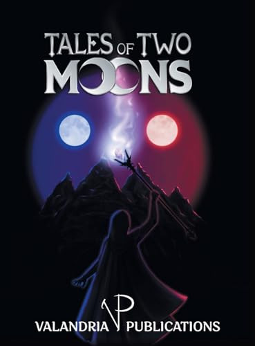 Tales of Two Moons by Daniel Madden