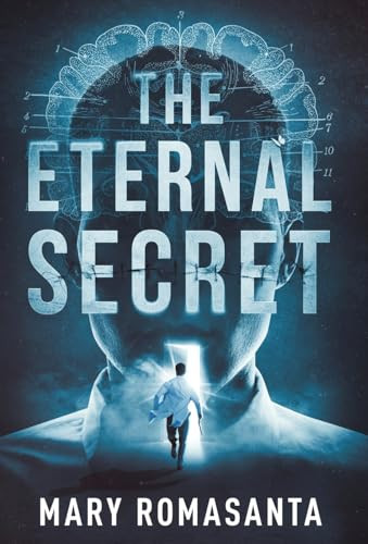 The Eternal Secret Mary Romasanta 9798988674641
