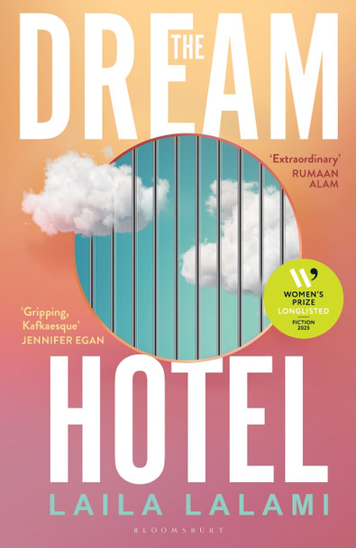 The Dream Hotel Laila Lalami 9781526687142