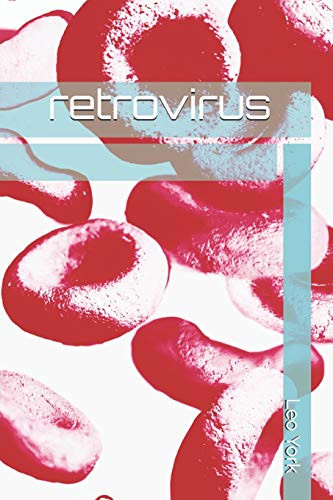 retrovirus by Leo York