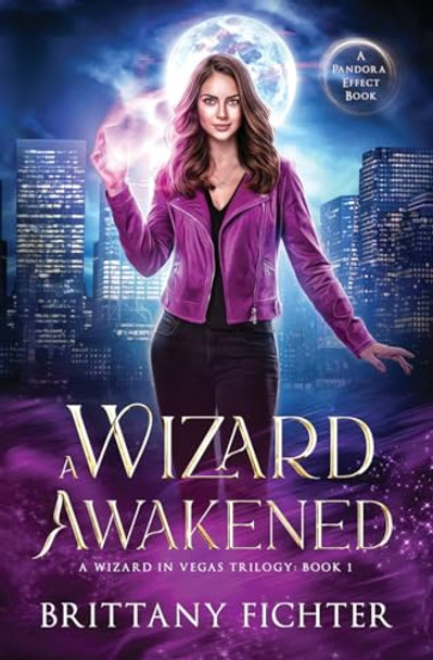 A Wizard Awakened by Brittany Fichter