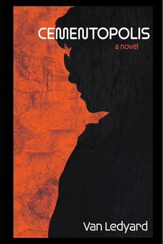 Cementopolis by Van Ledyard