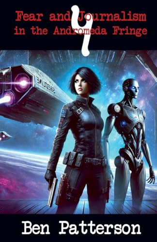 Fear and Journalism 4 by Ben Patterson