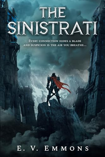 The Sinistrati by E V Emmons