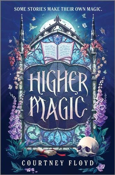 Higher Magic by Courtney Floyd