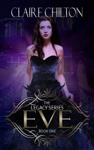 Eve Claire Chilton 9781908822420