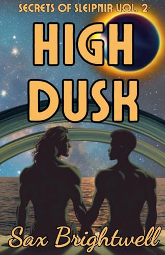 High Dusk by Sax Brightwell