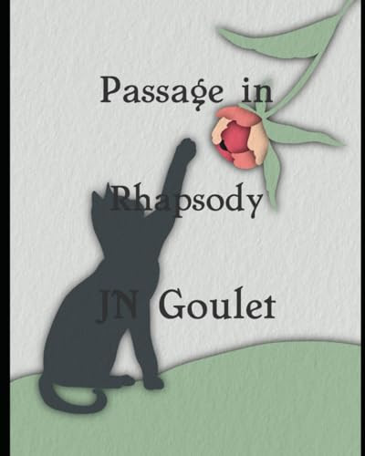 Passage in Rhasody by Jn Goulet