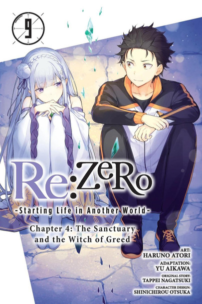 Re:ZERO -Starting Life in Another World-, Chapter 4: The Sanctuary and the Witch of Greed, Vol. 9 (manga) by Haruno Atori