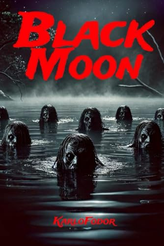 Black Moon by Karlo Fodor