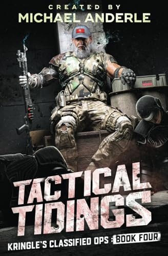 Tactical Tidings by Michael Anderle