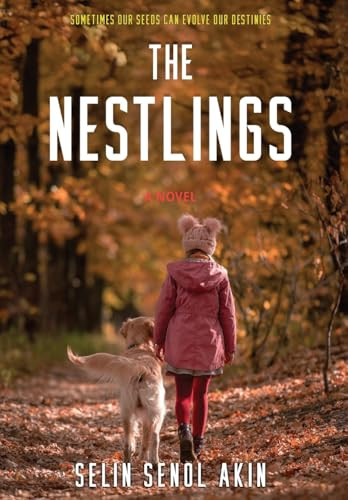 The Nestlings Selin Senol-Akin 9781734656367