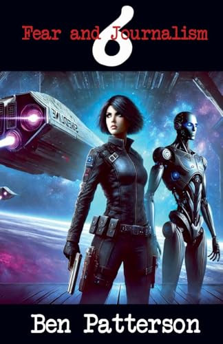 Fear and Journalism 6 by Ben Patterson