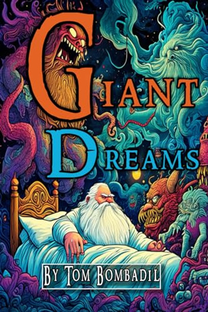 Giant Dreams by Tobias Wade