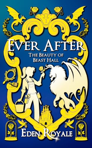 The Beauty of Beast Hall by Eden Royale