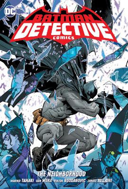 Batman: Detective Comics Vol. 1: The Neighborhood Mariko Tamaki 9781779514226