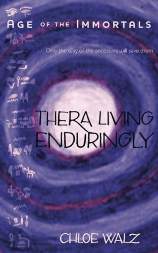Thera Living Enduringly by Chloe Walz