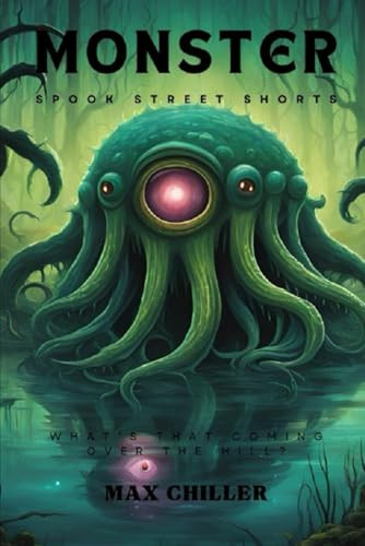Monster by Max Chiller