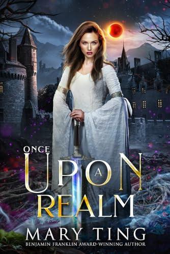 Once Upon A Realm by Mary Ting