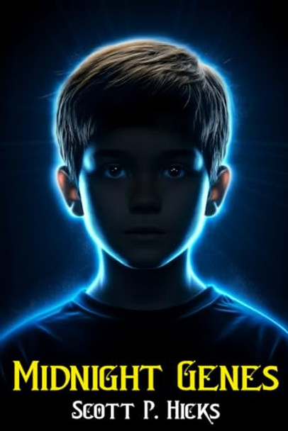 Midnight Genes by Scott P Hicks