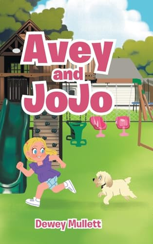 Avey and Jojo by Dewey Mullett