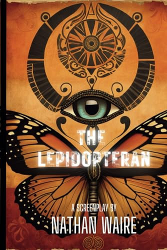 The Lepidopteran by Nathan Waire