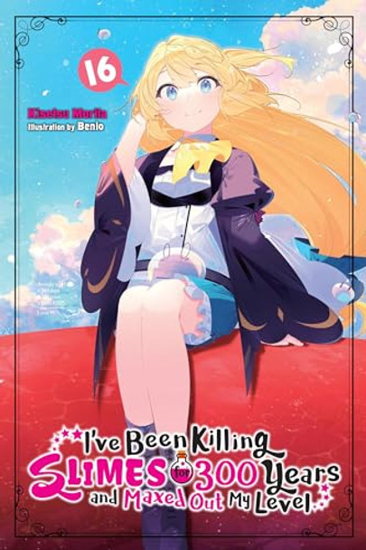 I've Been Killing Slimes for 300 Years and Maxed Out My Level, Vol. 16 by Benio Benio