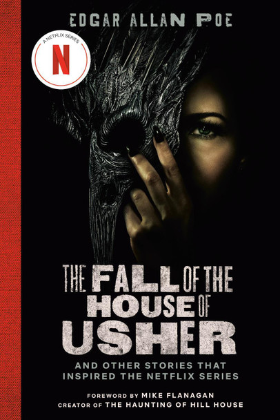 The Fall of the House of Usher (TV Tie-in Edition): And Other Stories That Inspired the Netflix Series Edgar Allen Poe 9780593725252 [USED COPY]