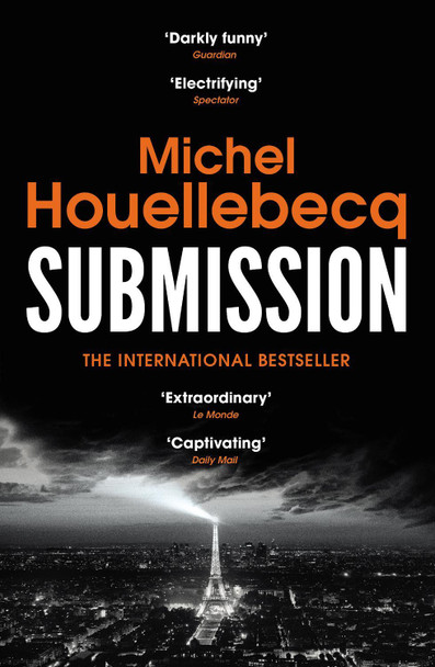 Submission Michel Houellebecq 9781784702052 [USED COPY]