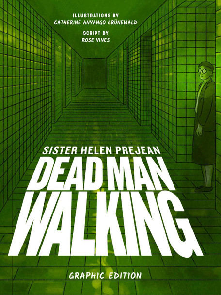 Dead Man Walking by Helen Prejean, CSJ