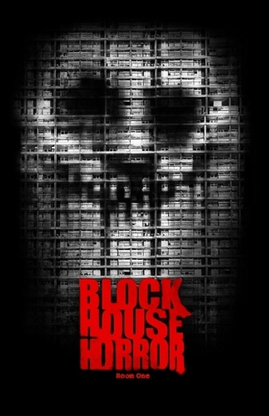 Block House Horror by Anthony Z James Block House Horror by Anthony Z James