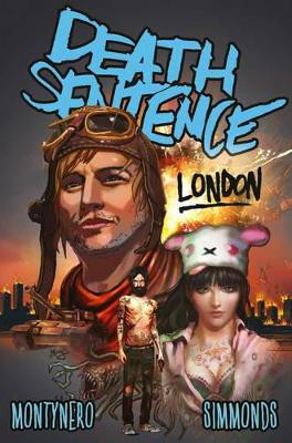 Death Sentence Vol. 2: London Monty Nero 9781782765073